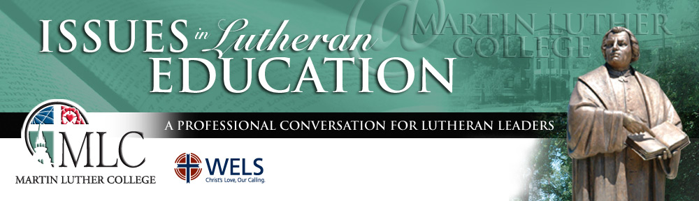 Issues in Lutheran Education